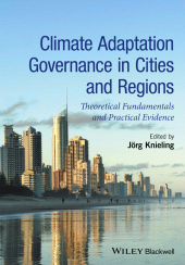 E-book, Climate Adaptation Governance in Cities and Regions : Theoretical Fundamentals and Practical Evidence, Wiley