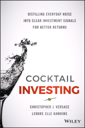 E-book, Cocktail Investing : Distilling Everyday Noise into Clear Investment Signals for Better Returns, Wiley