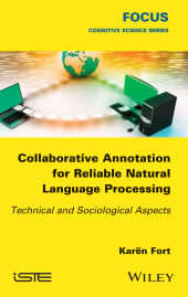 E-book, Collaborative Annotation for Reliable Natural Language Processing : Technical and Sociological Aspects, Wiley