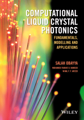 eBook, Computational Liquid Crystal Photonics : Fundamentals, Modelling and Applications, Wiley
