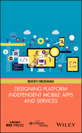 E-book, Designing Platform Independent Mobile Apps and Services, Wiley