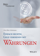 E-book, Einfach richtig Geld verdienen mit Währungen, Wiley