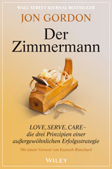 E-book, Der Zimmermann : Love, Serve, Care - die drei Prinzipien einer außergewöhnlichen Erfolgsstrategie, Wiley