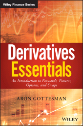 E-book, Derivatives Essentials : An Introduction to Forwards, Futures, Options and Swaps, Wiley