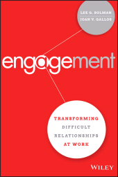 E-book, Engagement : Transforming Difficult Relationships at Work, Wiley