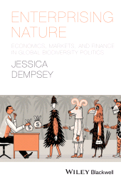 E-book, Enterprising Nature : Economics, Markets, and Finance in Global Biodiversity Politics, Wiley