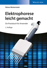 E-book, Elektrophorese leicht gemacht : Ein Praxisbuch für Anwender, Wiley