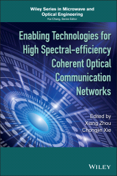 E-book, Enabling Technologies for High Spectral-efficiency Coherent Optical Communication Networks, Wiley