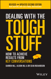 E-book, Dealing With The Tough Stuff : How To Achieve Results From Key Conversations, Wiley