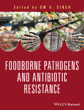 E-book, Food Borne Pathogens and Antibiotic Resistance, Wiley