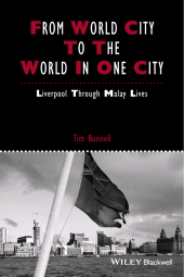 eBook, From World City to the World in One City : Liverpool through Malay Lives, Wiley