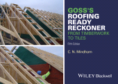 E-book, Goss's Roofing Ready Reckoner : From Timberwork to Tiles, Wiley