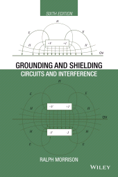 E-book, Grounding and Shielding : Circuits and Interference, Morrison, Ralph, Wiley