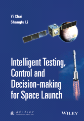 E-book, Intelligent Testing, Control and Decision-making for Space Launch, Wiley