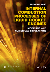 E-book, Internal Combustion Processes of Liquid Rocket Engines : Modeling and Numerical Simulations, Wiley