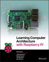 E-book, Learning Computer Architecture with Raspberry Pi, Wiley