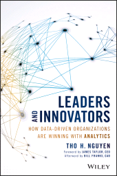 E-book, Leaders and Innovators : How Data-Driven Organizations Are Winning with Analytics, Wiley