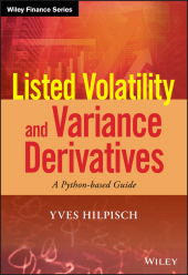 E-book, Listed Volatility and Variance Derivatives : A Python-based Guide, Wiley