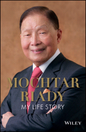 eBook, Mochtar Riady : My Life Story, John Wiley & Sons