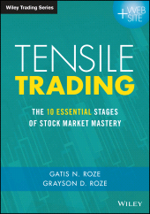 eBook, Tensile Trading : The 10 Essential Stages of Stock Market Mastery, John Wiley & Sons
