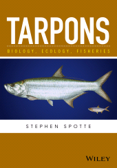 E-book, Tarpons : Biology, Ecology, Fisheries, John Wiley & Sons