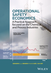 E-book, Operational Safety Economics : A Practical Approach focused on the Chemical and Process Industries, John Wiley & Sons