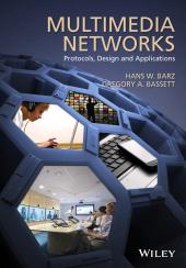 E-book, Multimedia Networks : Protocols, Design and Applications, John Wiley & Sons