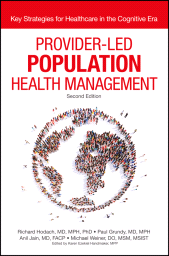 E-book, Provider-Led Population Health Management : Key Strategies for Healthcare in the Cognitive Era, John Wiley & Sons