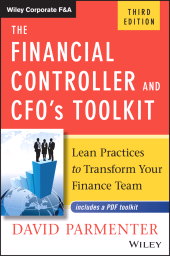 eBook, The Financial Controller and CFO's Toolkit : Lean Practices to Transform Your Finance Team, John Wiley & Sons