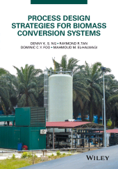 eBook, Process Design Strategies for Biomass Conversion Systems, John Wiley & Sons
