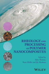 eBook, Rheology and Processing of Polymer Nanocomposites, John Wiley & Sons