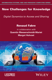 E-book, New Challenges for Knowledge : Digital Dynamics to Access and Sharing, John Wiley & Sons