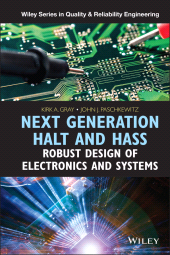 E-book, Next Generation HALT and HASS : Robust Design of Electronics and Systems, John Wiley & Sons