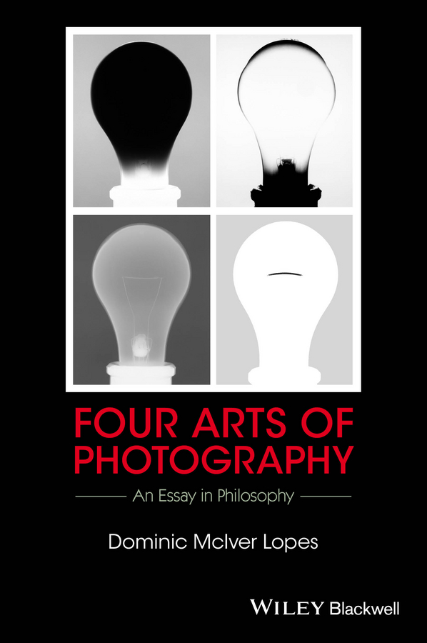 E-book, Four Arts of Photography : An Essay in Philosophy, John Wiley & Sons