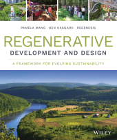 E-book, Regenerative Development and Design : A Framework for Evolving Sustainability, John Wiley & Sons