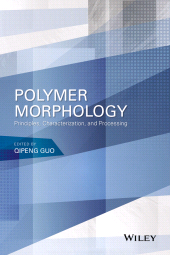 E-book, Polymer Morphology : Principles, Characterization, and Processing, John Wiley & Sons