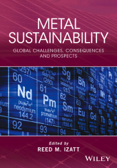 eBook, Metal Sustainability : Global Challenges, Consequences, and Prospects, John Wiley & Sons