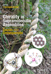E-book, Chirality in Supramolecular Assemblies : Causes and Consequences, John Wiley & Sons