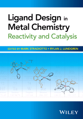 E-book, Ligand Design in Metal Chemistry : Reactivity and Catalysis, John Wiley & Sons