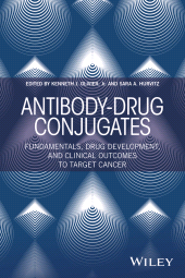 E-book, Antibody-Drug Conjugates : Fundamentals, Drug Development, and Clinical Outcomes to Target Cancer, John Wiley & Sons
