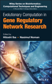 E-book, Evolutionary Computation in Gene Regulatory Network Research, John Wiley & Sons