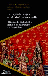 Kapitel, La Leyenda Negra en el crisol de la comedia, Iberoamericana Vervuert
