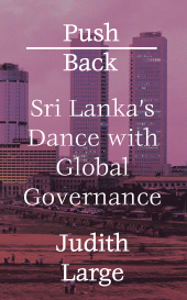E-book, Push Back : Sri Lanka's Dance with Global Governance, Zed Books