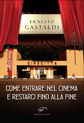 E-book, Come entrare nel cinema e restarci fino alla fine, Gastaldi, Ernesto, 1934-, Il foglio