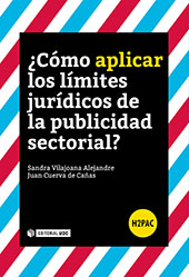 eBook, ¿Cómo aplicar los límites jurídicos de la publicidad sectorial?, Editorial UOC