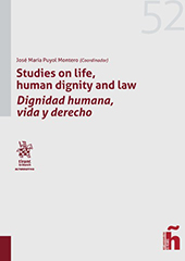 E-book, Studies on life, human dignity and law = Dignidad humana, vida y derecho, Tirant lo Blanch