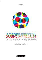 E-book, Sobreimpresión : de la pantalla al papel y viceversa, Blasco Soplon, Laia, Editorial UOC