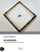 E-book, In assenza : appunti sull'autoritratto contemporaneo, Pisa University Press