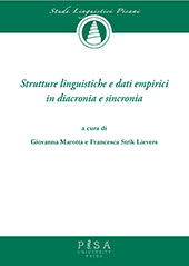 eBook, Strutture linguistiche e dati empirici in diacronia e sincronia, Pisa University Press