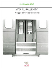 E-book, Vita al rallenty : viaggio attraverso la disabilità, Aras edizioni